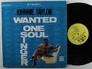 JOHNNIE TAYLOR Wanted One Soul Singer STAX LP
