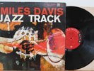 Miles Davis LP “Jazz Track”   Columbia 1268   Orig 1958 6-Eye Mono   VG++