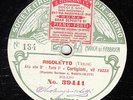 181g1.  Antonio Magini-Coletti - Rigoletto=Vil razza & Miei Signori-Fono 39441/2