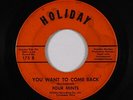 Northern Soul 45 - Four Mints - You Want To Come Back - Holiday - mp3