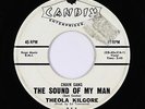 Northern Soul 45 - Theola Kilgore - The Sound Of My Man - Candix - mp3