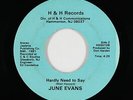 Modern Soul/Funk Disco 45 - June Evans - Hardly Need To Say - H & H - VG+ mp3