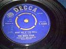 THE MARK FOUR - HURT ME IF YOU WILL - DECCA - UK - F.12204 - MOD - YEAR 1965