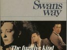 Swans Way The Fugitive Kind UK vinyl LP album record SWAN1 BALGIER 1984