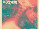 DOLLYROTS-DAYDREAM EXPLOSION (UK IMPORT) VINYL LP NEW
