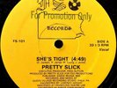 PRETTY SLICK - She’s Tight - 12 rare SOUL FUNK/BOOGIE/DISCO