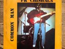 P.K. Chishala - Common Man - Zambia Afro Rare Kalindula Killer Original LP NR