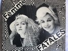 Femme Fatales - I Need A Date/Leader Of The Pack 33-1/3 12” Single Vinyl LP RARE