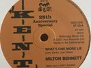 MILTON BENNETT - HESITATIONS - WHATS ONE MORE LIE KENT 6TS NORTHERN SOUL VINYL
