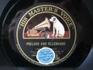 78rpm ANDRES SEGOVIA Guitar Solo: BACH Prelude & Allemande - HMV