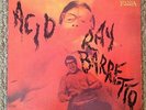 RAY BARRETTO   ACID   LP 1st PRESS 1968   VG/VG+   LATIN JAZZ