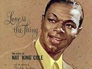 NAT KING COLE-Love Is The Thing VINYL NEW