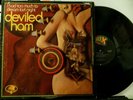 DEVILED HAM I Had Too Much To Dream Last Night ** orig. US issue 1968 Psych