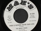 MAGIC TONES: There Is Nothing Better Than Love 45 (dj, clean ) Soul