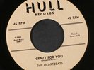 HEARTBEATS: Crazy For You 45 (Sheppard-Miller credits, sl lbl wear, clean )