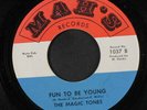 MAGIC TONES: Fun To Be Young / Together, We Shall Overcome 45 Soul