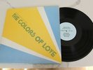 Omicron Ceti III ?– The Colors Of Love LP Vinyl OOP Rare Private Label VG+