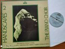 The Piano Choir Handscapes 2 Rare original Strata Eat Free Experimental Jazz LP