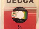 THE WHO - MY GENERATION / OUT IN THE STREET - DECCA 31877 - NEAR MINT - W/SLEEVE