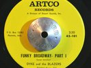 FUNK SOUL 45 - DYKE AND THE BLAZERS - FUNKY BROADWAY Part 1 & 2 Artco M- HEAR