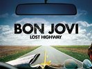 Bon Jovi: Lost Highway LP