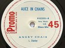 ALICE IN CHAINS • Angry Chair • RARE 45 PROMO 12
