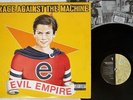 RAGE AGAINST THE MACHINE EVIL EMPIRE EPIC E 57523 US VINYL LP