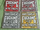 Free*Postage New Dope Guns N fucking In The Streets Vol 14 10