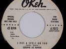 SCREAMIN’ JAY HAWKINS: I Put A Spell On You US OKEH Promo 4-7072 ’56 R&B 45 NM
