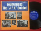 THE J.F.K. QUINTET   YOUNG IDEAS LP (1962) MONO RIVERSIDE RLP 424 JAZZ   SHRINK