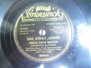 Brunswick 78 RPM Record 80094 Uncle Dave Macon, Sail Away, Ladies