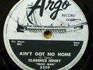 CLARENCE HENRY r&b 78 AIN'T GOT NO HOME / Troubles on Argo in VG++ cond. RJ 528