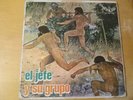 El jefe y su grupo