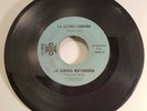 La Sonora Matancera: La ultima lagrima / Mala mujer (45 RPM)