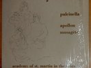 STRAVINSKY; PULCINELLA, APOLLON, MUSAGÈTE; MARRINER, ST MARTIN; ARGO DECCA FFSS