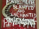 PAVEMENT SLANTED AND ENCHANTED RED/WHITE VINYL SPLIT  LTD ED ONLY 600 EXIST