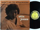 Etta Jones - Don't Go To Strangers LP - Prestige - PRLP 7186 Mono DG RVG VG+