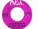 Northern Soul 45: LARRY WILLIAMS & JOHNNY WATSON  TWO FOR THE PRICE OF ONE HEAR