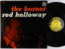 Red Holloway - The Burner LP - Prestige - PR 7299 Mono RVG VG+