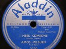 AMOS MILBURN-I Need Someone-Higher Quality R&B Blues 78-ALADDIN #3320