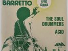 RAY BARRETTO - SOUL DRUMMERS/ACID - LATIN FUNK 45T FANIA 7' NM