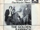 THE GOLDEN EARRINGS - THAT DAY / THE WORDS I NEED ++ 60ies BEAT