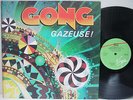 GONG - Gazeuse  LP (RARE UK Import on 