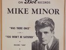MIKE MINOR: Was There Once ’60 DOT Teen 45 w/ Ulta-Rare Insert PS NM