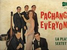 PACHANGA EVERYONE - LA PLAYA SEXTETTE
