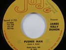 Funk 45 JAMES KELLY DUHON Pusher Man JUDE HEAR
