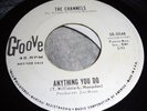 CHANNELS SOUL 45 - I'VE GOT MY EYES ON YOU/ ANYTHING YOU DO