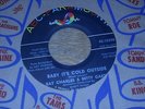 RAY CHARLES & BETTY CARTER.  BABY IT'S COLD OUTSIDE / WE'LL BE TOGETHER AGAIN.