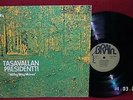 TASSAVALLAN PRESIDENTI - Milky Way Moses * Green Brain 1058