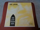 Bob Larson 33rpm Record Album 